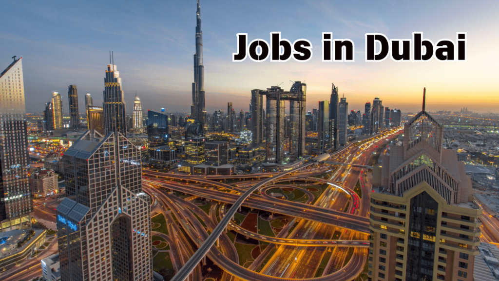 Jobs in Dubai